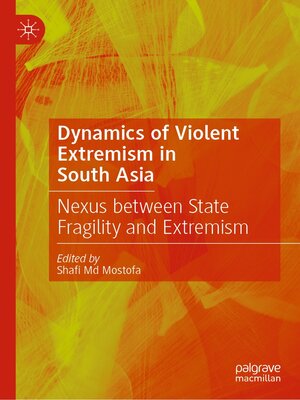 cover image of Dynamics of Violent Extremism in South Asia